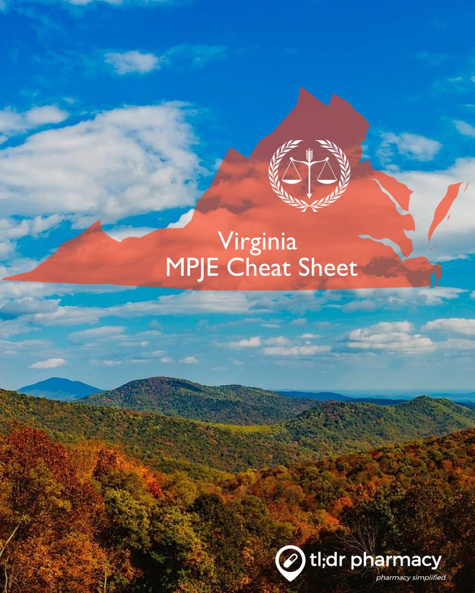 MPJE Cheat Sheet Virginia tl;dr pharmacy