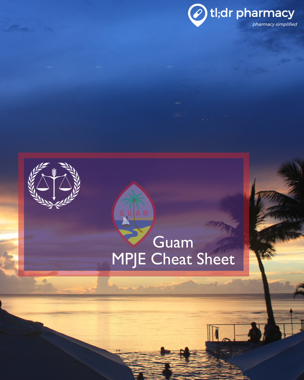 MPJE Cheat Sheet: Guam