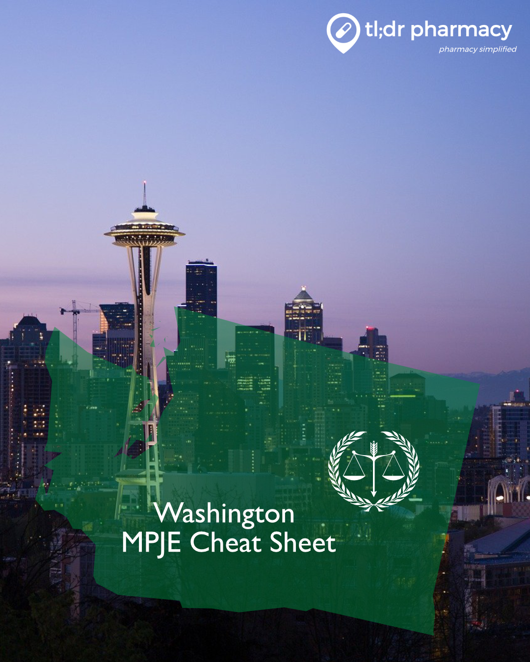 MPJE Cheat Sheet Washington tl;dr pharmacy